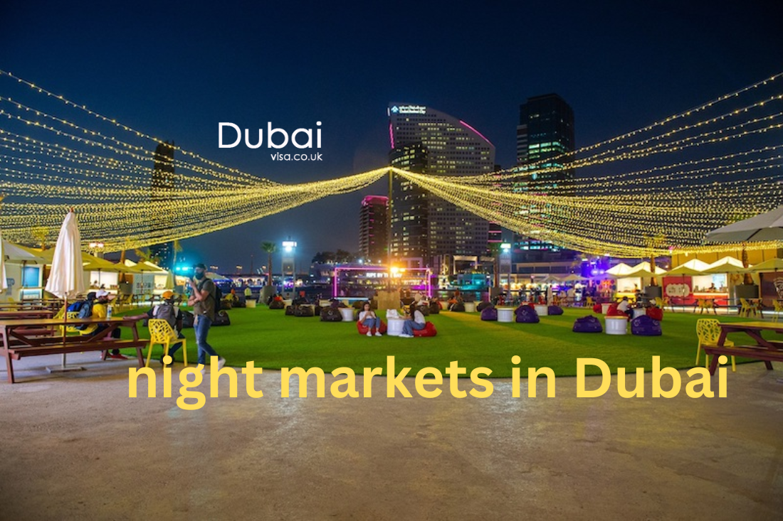 7 Excellent Night Markets In Dubai: Experience Dubai After Dark